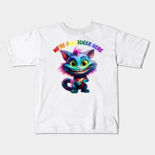 We're All Queer Here Kids T-Shirt